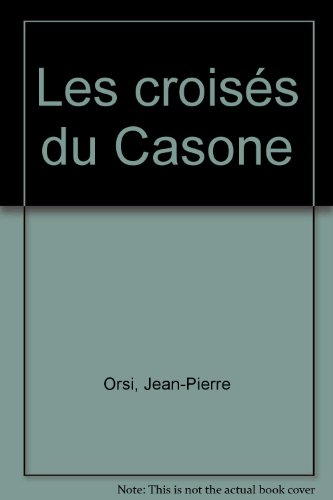 Les croisés du Casone