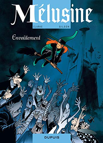 Mélusine. Vol. 20. Envoûtement
