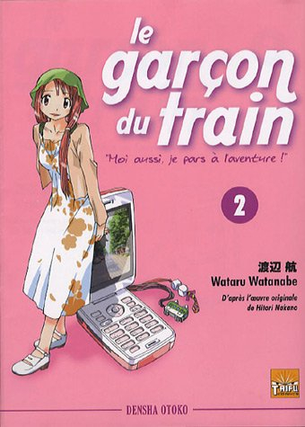 Le garçon du train. Vol. 2