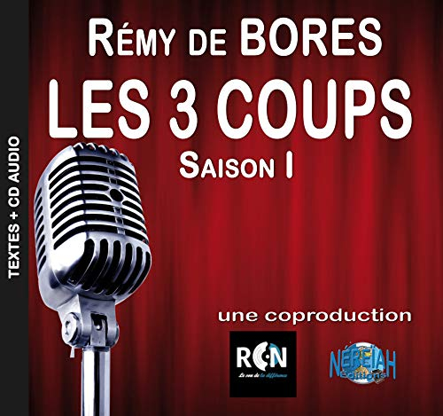 Les trois coups - saison i