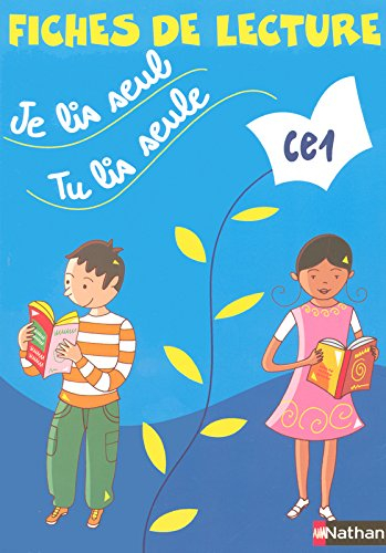 Je lis seul, tu lis seule CE1 : fiches de lecture