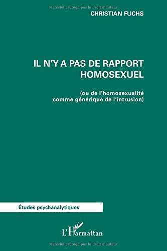 Il n'y a pas de rapport homosexuel ou De l'homosexualité comme générique de l'intrusion