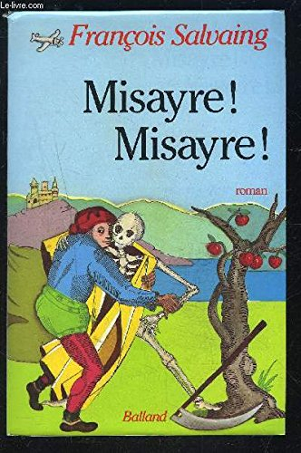 Misayre ! Misayre !