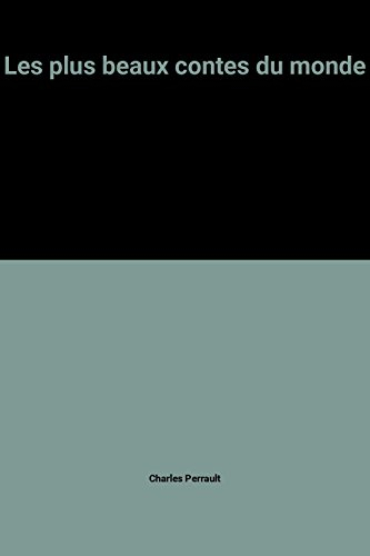 les plus beaux contes du monde
