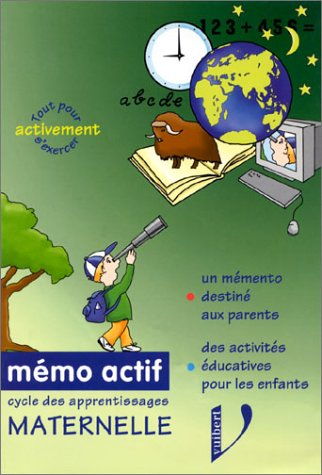 Bravo !... Mém'actif : maternelle, cycle des apprentissages