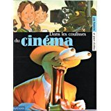 dans les coulisses du cinéma