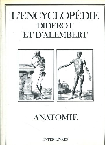 Encyclopédie Diderot et d'Alembert. Vol. 17. Anatomie