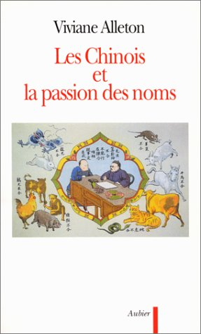 Les Chinois et la passion des noms