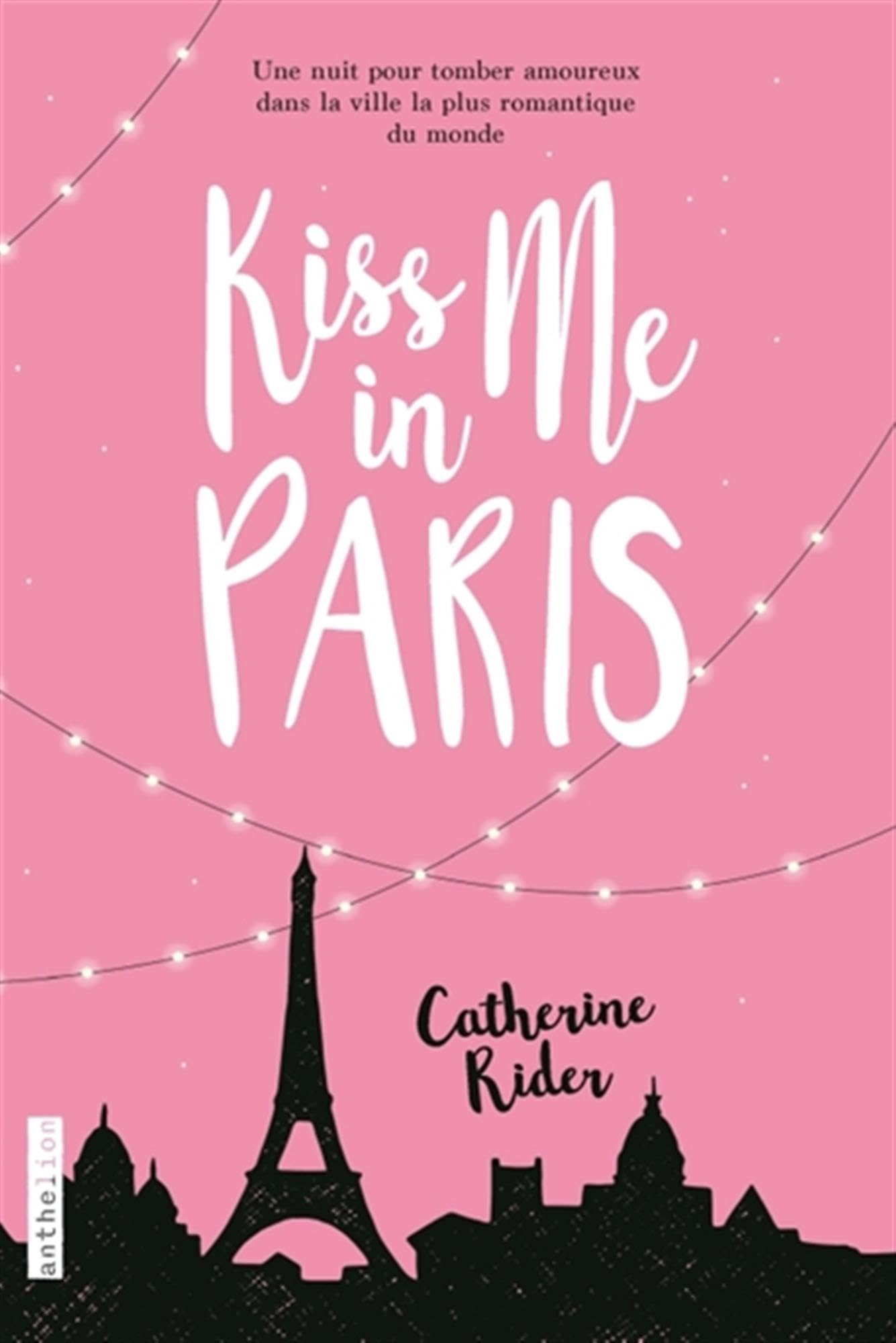 Kiss me in Paris