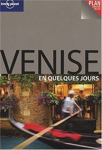 Venise en quelques jours