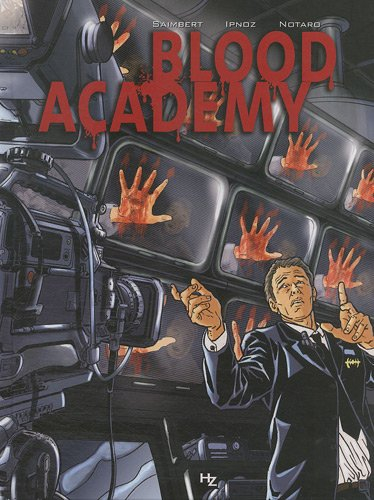 Bood academy. Vol. 1