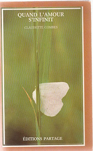 Quand l'amour s'infinit