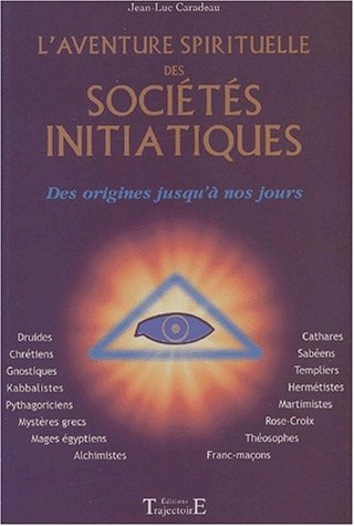 L'aventure spirituelle des sociétés : des origines jusqu'à nos jours
