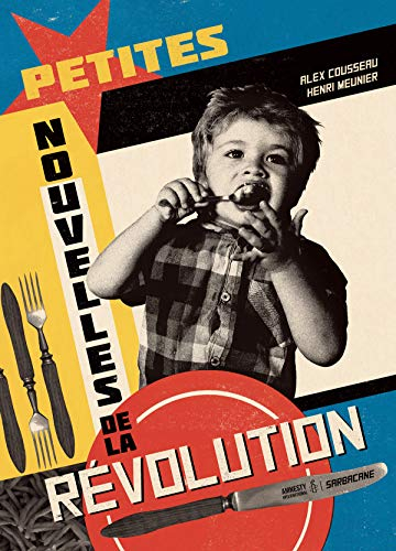 Petites nouvelles de la révolution