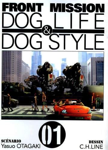 Front mission dog life & dog style. Vol. 1