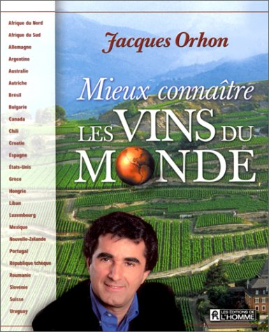 mieux connaître les vins du monde