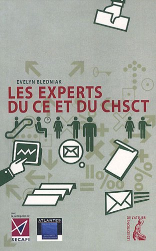 Les experts du CE et du CHSCT