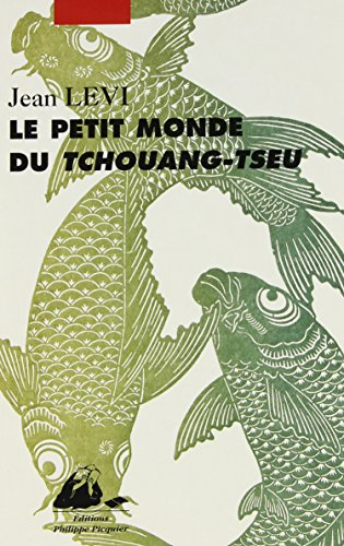 Le petit monde de Tchouang-Tseu