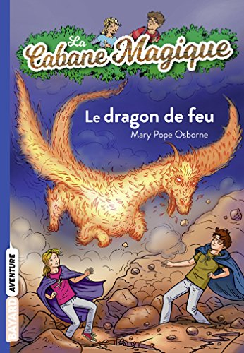 La cabane magique. Vol. 50. Le dragon de feu