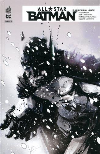 all star batman, tome 2 : les fins du monde