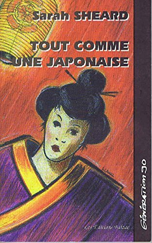 Tout comme une Japonaise
