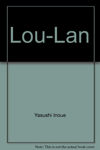 Lou-lan : récits