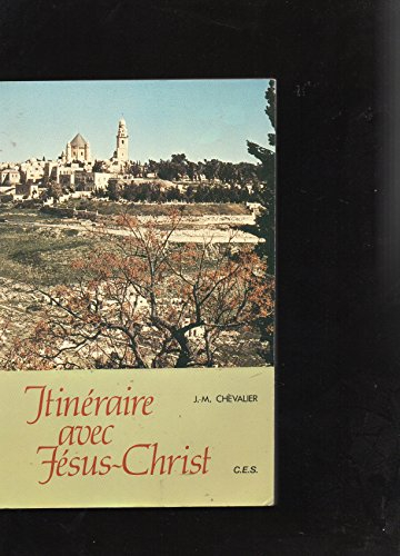 Itinéraire avec Jésus-Christ : C.E.S.