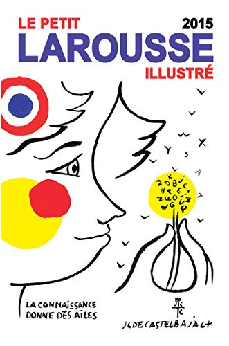 Le petit Larousse illustré 2015