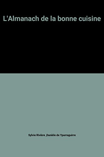 l'almanach de la bonne cuisine