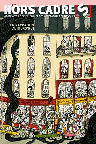 Hors cadre(s), n° 12. La narration aujourd'hui