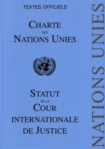 Charte des Nations Unies: Statut de la Cour Internationale de Justice