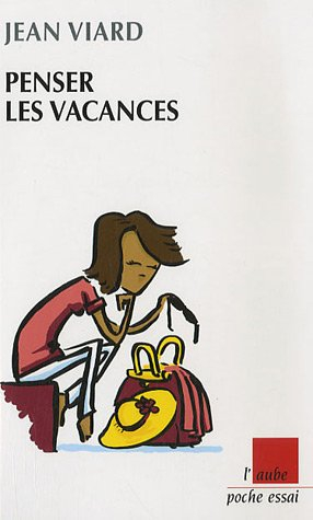 penser les vacances