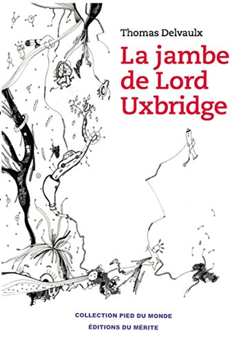 jambe de lord uxbridge (la)