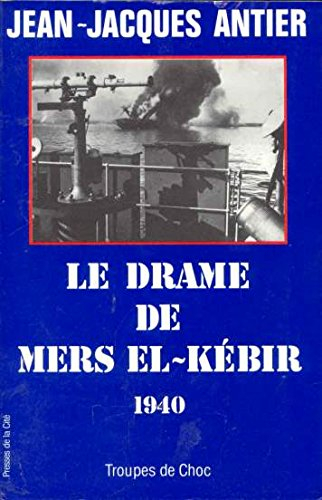 Le Drame de Mers el-Kébir