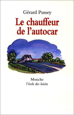 Le chauffeur de l'autocar