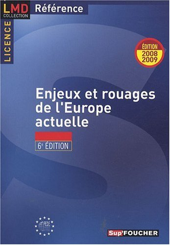Enjeux et rouages de l'Europe actuelle : culture et citoyenneté européennes