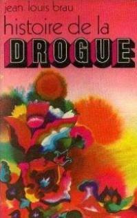 histoire de la drogue - tchou 1972