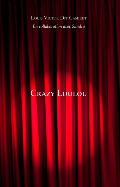 Crazy Loulou