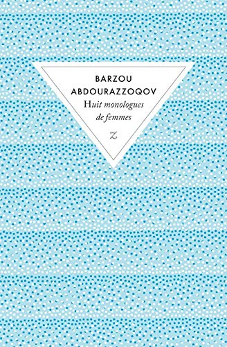 Huit monologues de femmes