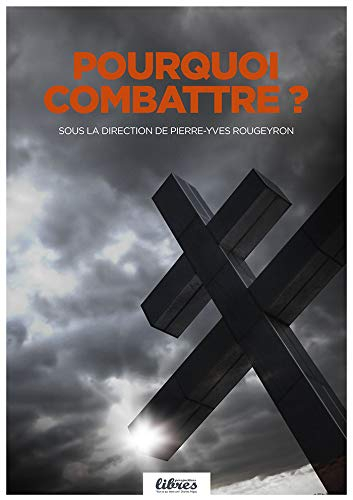 Pourquoi combattre
