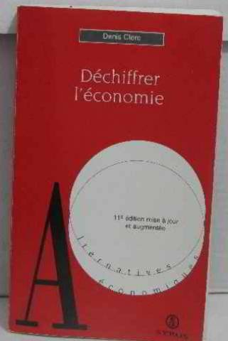 déchiffrer l'économie