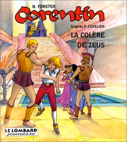 Corentin. Vol. 3. La colère de Zeus