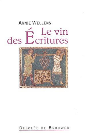 Le vin des Ecritures