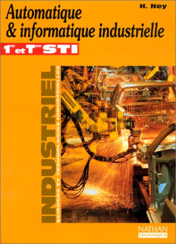 Automatique et informatique industrielle, 1re et terminale STI