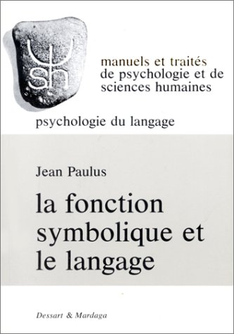 La Fonction symbolique et le langage