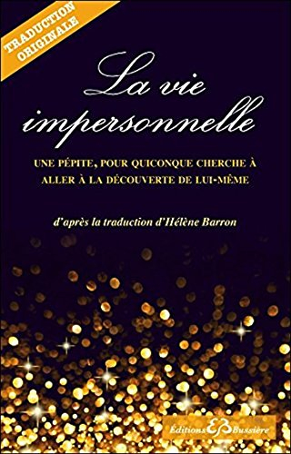 La vie impersonnelle