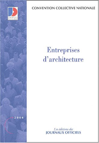 Entreprises d'architecture : convention collective nationale du 27 février 2003 étendue par arrêté d