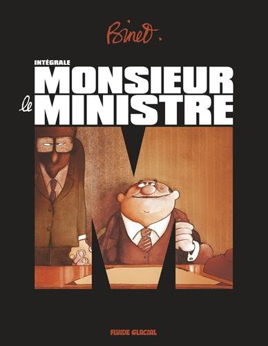 Monsieur le ministre : intégrale