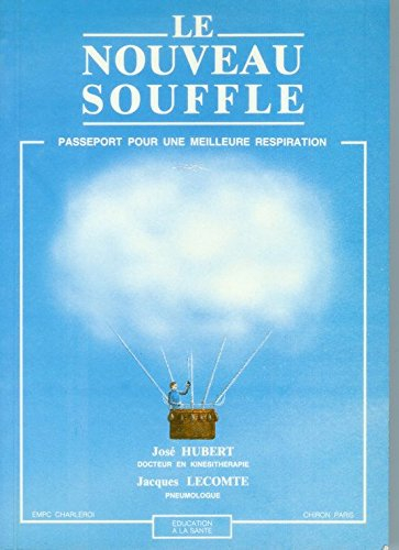 Le Nouveau souffle : passeport pour une meilleure respiration