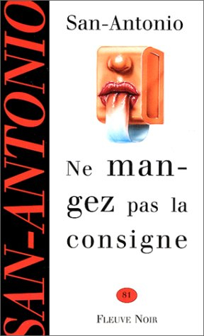 ne mangez pas la consigne